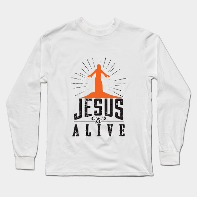 Jesus Is Alive | Christian Design Long Sleeve T-Shirt by ChristianLifeApparel